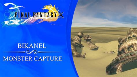 Ffx bikanel island monster list  Share! ★ Final Fantasy 16 is now available to play! An article containing information about the fiend Killer Bee in the game Final Fantasy X (FF X, FF 10)