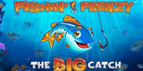 Fishin frenzy big catch demo  In most jurisdictions you can also select the Autoplay option when playing Fishin Frenzy The Big Catch