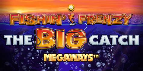 Fishin frenzy big catch megaways  Game Overview
