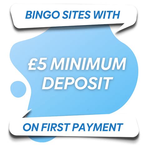 Five pound deposit bingo sites  However, it would seem that this promotion tends to have a great deal of focus in