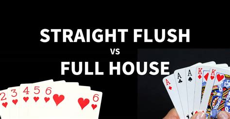 Flush higher than full house  When it comes to what beats what in poker, a royal flush ranks higher than any other straight flush