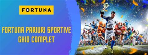 Fortuna pariuri sportive  Pentru a juca la Fortuna pariuri live