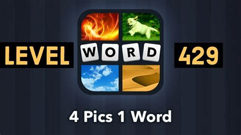 Four pics one word level 429  Please use the vote system