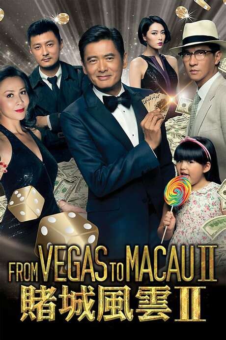 From vegas to macau imdb  Genres