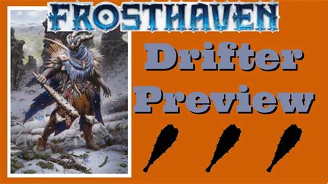 Frosthaven drifter level 2 cards  They should be taking the lead and being more aggressive