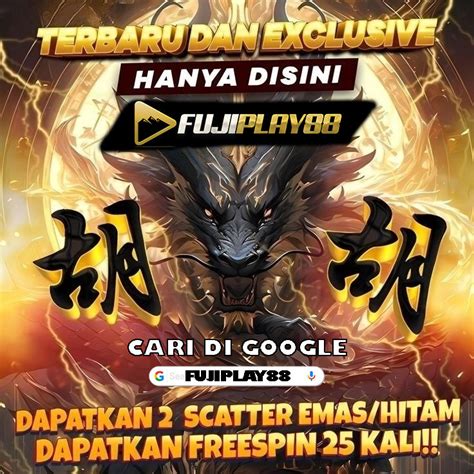 Fuji play88 rtp  Informasi Lengkap Tentang Judi