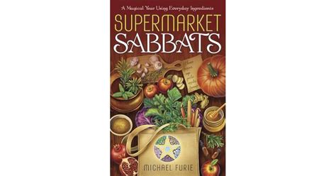 Furie supermarket sabbats download Sell, buy or rent Supermarket Sabbats: A Magical Year Using Everyday Ingredients 9780738751016 0738751014, we buy used or new for best buyback price with FREE shipping and offer great deals for buyers