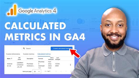 Ga4 calculated metrics Preview and transform your GA4 data