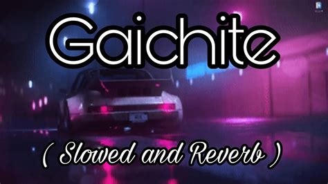 Gaichite song download slowed reverb  2021-11-20T12:58:17Z Comment by Xona/Komi