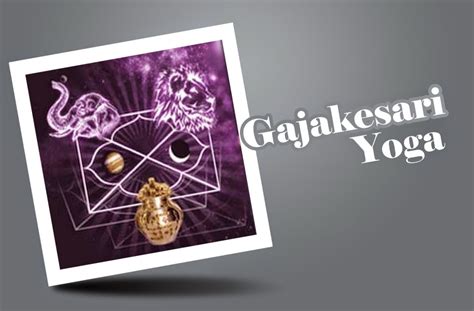 Gajakesari meaning  This yoga is formed in the birth-chart when Jupiter is in Kendra, i