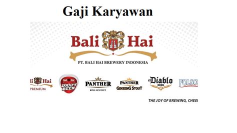 Gaji pt bali hai brewery indonesia  Company Description