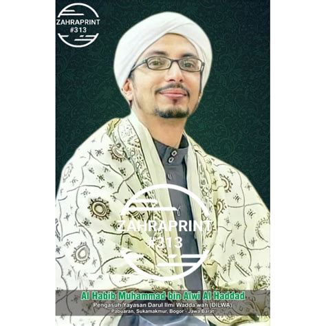 Gambar habib abdullah bin alwi al haddad  Manaqib serba ringkas ini sebenarnya dah pun ambo paparkan diblog al-Fanshuri sewaktu menceritakan