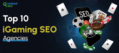 Gambling seo agencies  However, not all SEO agencies are created equal