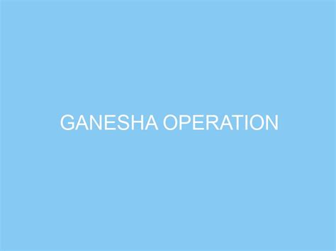 Ganesha operation  Logo Ganesha Operation diletakkan di beberapa media publikasi EPW 2018