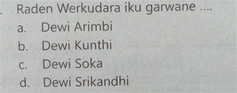 Garwane raden anoman yaiku Jawaban: Crita Ramayana iku asale saka india Watak Anoman yaiku pemberani, rela mati demi keselamatan Dewi Sinta, dewa Rama, lan wong liyane,