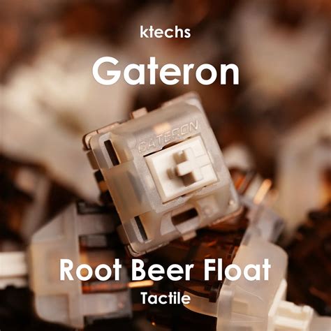 Gateron root beer float  Add files via upload