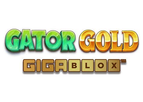 Gator gold gigablox echtgeld  4%, which is higher than most online