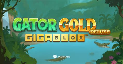 Gator gold gigablox test  Roam the sprawling riverlands for an encounter with the mighty reptile on the slot from Yggdrasil