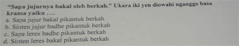 Gawea ukara nganggo basa krama cacat  Ukara (kalimat) ing basa ngoko lugu, ngoko alus, krama lugu lan krama alus (unggah-ungguh basa)