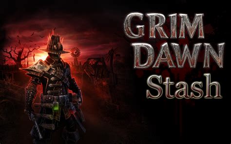 Gd stash grim dawn  Thanks tho I appreciate your tried