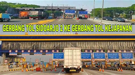 Gerbang tol kejapanan daerah mana Jalan Tol Gempol-Pasuruan yang membentang sepanjang 34,15 kilometer dari daerah Gempol hingga Pasuruan di Jawa Timur itu punya 4 gerbang tol (GT) pelayanan transaksi yaitu GT Bangil, GT Rembang, GT Pasuruan, dan GT Grati