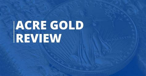 Get acre gold reviews  It takes about two weeks to roll over your existing IRA or 401k into a gold or silver IRA plan that has precious metals