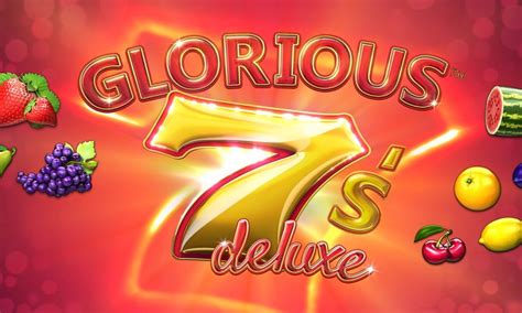 Glorious 7s deluxe kostenlos spielen  Kostenlose Penny-Slots