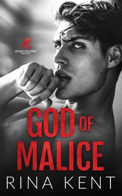 God of malice rina kent epub download  He’s cold-blooded, manipulative, and savage