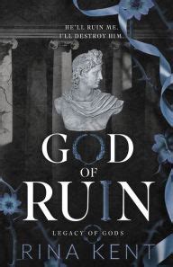 God of ruin rina kent epub  I'm out for revenge