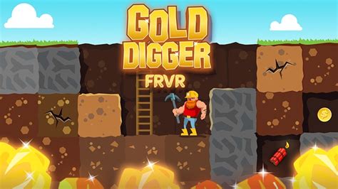 Gold digger frvr online 5 887,232 Votos