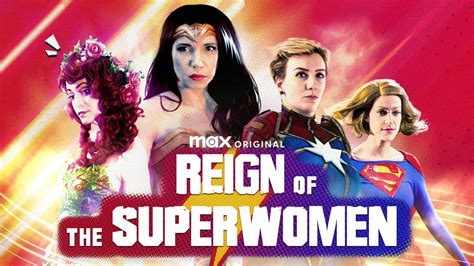 Gomovies reign of superwomen  TriStar Pictures/Courtesy Everett Collection; Warner Brothers Television/Courtesy Everett Collection; Robert Voets/CBS via Getty Images