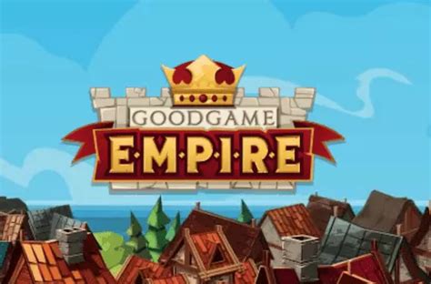 Goodgame empire html5 2020 în Goodgame Empire - Ştiri