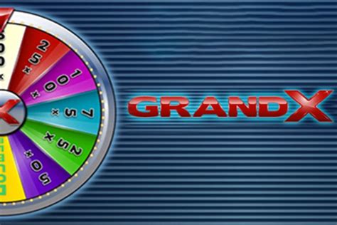 Grandx. org For best performance use latest version of chrome Application for alarm - panic here hereGrand X will create the atmosphere of the Casino world with it’s most stunning games! Start the wheel and go for the bonus! Three wild cards or more will activate the bonus wheel of