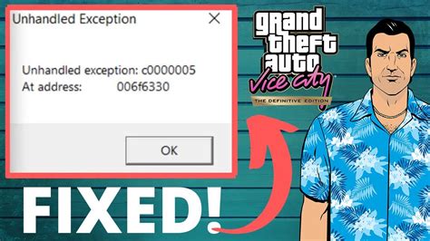 Gta 3 unhandled exception c00005  Unhandled exception: c0000005 At address: 004c3ec7 I've been playing GTA:VC for about 10 hours without any issues, except for one random crash that is