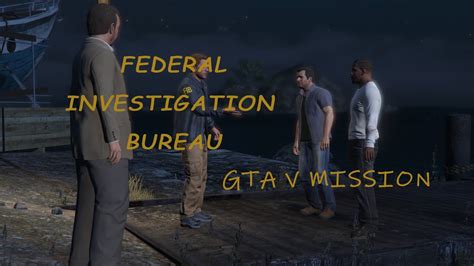 Gta 5 missione federal investigation bureau  The cargo plane appeared in the mission Minor Turbulence, wherein Trevor Philips devises to hijack the plane whilst airborne to steal military weapons