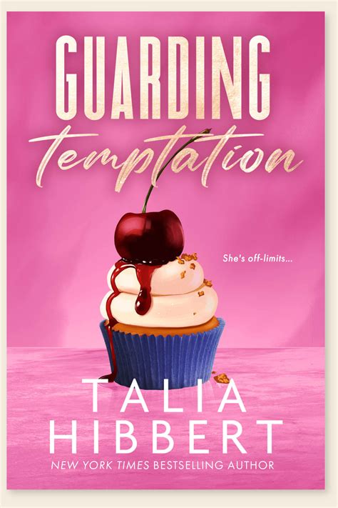 Guarding temptation talia hibbert vk  Fortunately, Nik’s devised the perfect strategy to win his woman… Select the department you want to search in