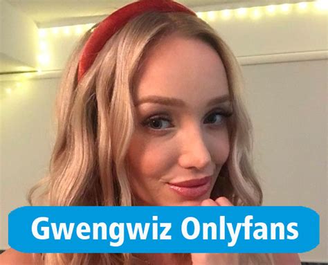 Gwengwiz influencers gonewild  GwenGwiz is a true Influencer Gonewild