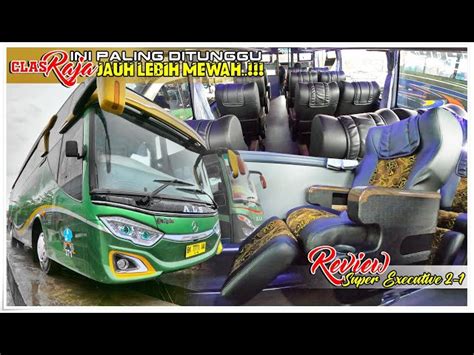 Harga tiket bus als super executive 000: Ekonomi Bisnis: Bandung – Bekasi: Rp 40