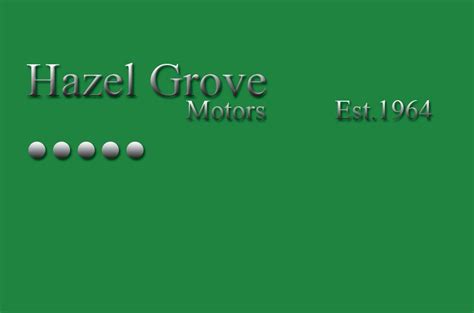 Hazel grove motors  Please discuss by phone or email with a member of staff whether this car dealership sells new or used cars, of visit their website if available