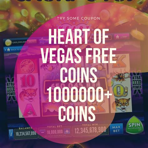 Heart of vegas 10000000 coins  Heart of Vegas Slots Casino cheats