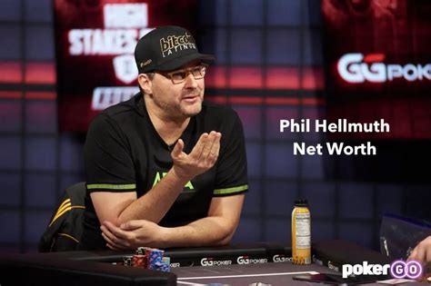 Hellmuth net worth  Phil Hellmuth net worth is