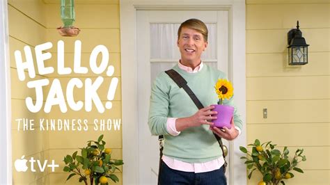 Hello, jack! the kindness show online  5 on Apple TV+