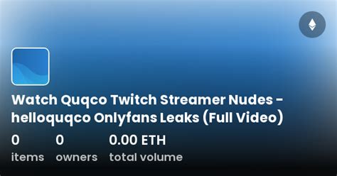 Helloquqco leak 6M views
