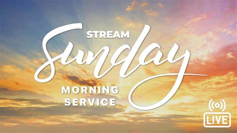 2024 Hi Sunday morning! Service you stumble on going out with