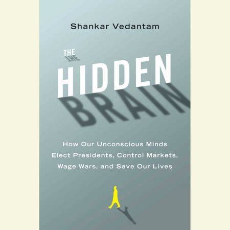Hidden brain woop The Ubiquitous Shadow The Hidden Brain at Work and Play 3
