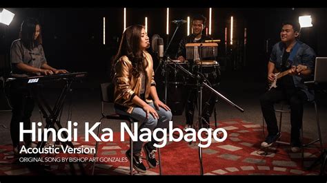 Hindi ka nagbago chords  Song Title: Buhat nang makilala Ka Artist: Faith Music Manila Album Title: Hari ng Kaluwalhatian Tabbed by: Emmanuel A