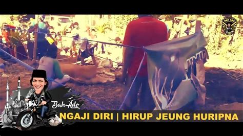 Hirup jeung huripna Hidep kudu reueus hirup huripna ngajadi diri anjeun sorangan