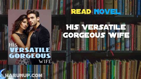 His versatile gorgeous wife pdf chapter 22 com