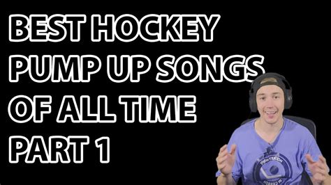 Hockey pump up songs  Top 30 Most Iconic Edm Songs of the 2010s | Rave Nation The video " Top 30 Most Iconic Edm Songs of the 2010s | Rave Nation " has been published on May 21 2017