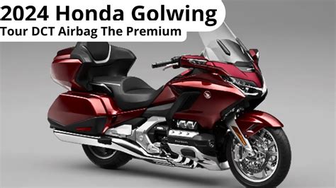 2024 Honda Gold Wing Tour Airbag Automatic DCT - Niehaus …